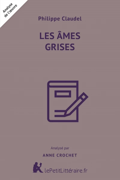 Les Âmes grises